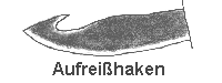 Aufreißhaken